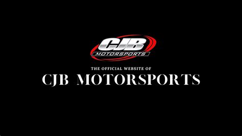 The Official Website Of Cjb Motorsports 1 Cjb Motorsports