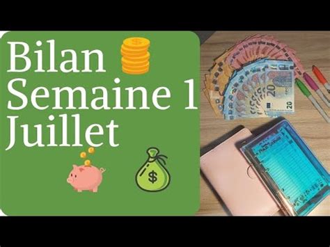 BILAN SEMAINE 1 JUILLET EPARGNES BUDGET ZERO REMPLISSAGE ENVELOPPES