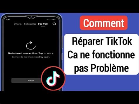 Comment résoudre le problème de Tik Tok qui ne fonctionne pas Nouveau