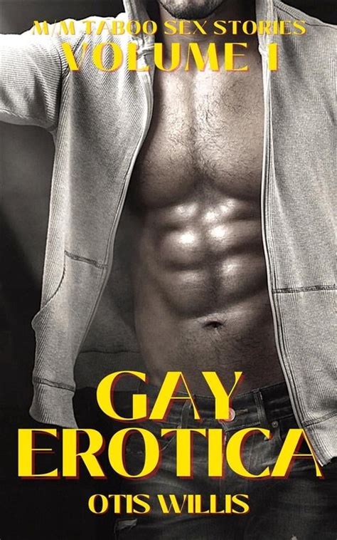 M M Taboo Sex Stories Gay Erotica Volume Ebook Otis Willis Bol
