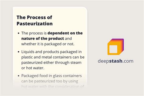 The Process of Pasteurization - Deepstash