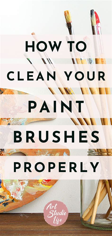 How To Clean Your Paint Brushes Step By Step Painting Oil Painting