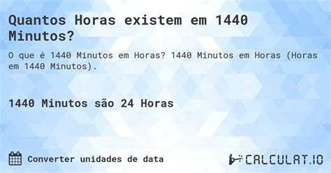1440 Minutos Em Horas