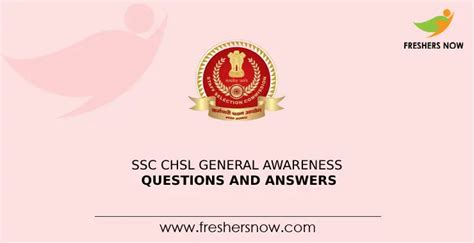 Ssc Chsl General Awareness Questions And Answers