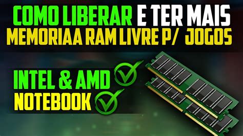 COMO LIBERAR MEMORIA RAM PARA JOGOS E DEIXAR O PC MAIS LEVE YouTube