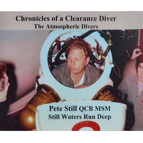 Chronicles of a Clearance Diver – The Atmospheric Divers, by E Fullen ...