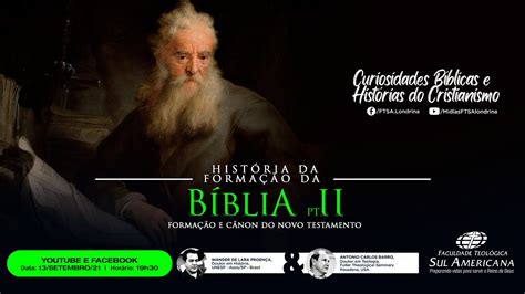 11 Curiosidades Bíblicas E Histórias Do Cristianismo Formação Do Canon De Novo Testamento