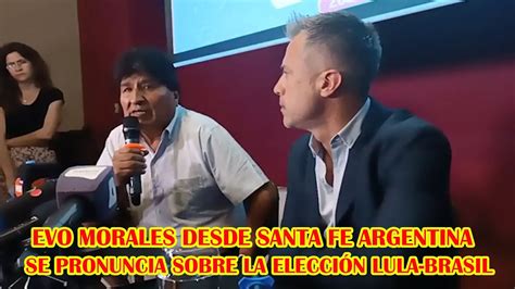 EVO MORALES MENCIONÓ LLEGO ARGENTINA PARA VISITAR PLANTA DE DIESEL EN