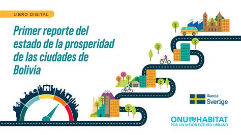 ONU Habitat Primer Reporte Del Estado De La Prosperidad De Las