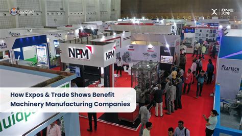 How Expos Trade Shows Benefit Machinery Manufacturing Companies