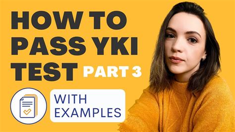 How To Pass YKI Test Part 3 With Examples Of The Tasks Learn