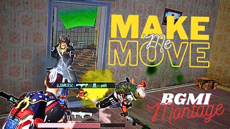 Make Me Move Feat Karra BGMI Montage PUBG Montage EP17 YouTube