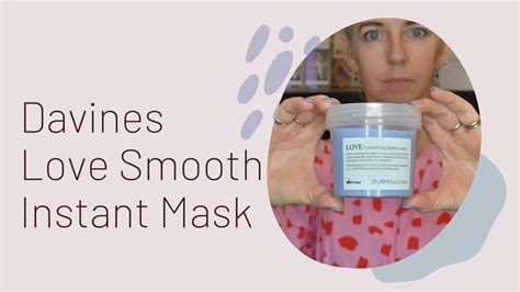 Davines Love Smoothing Instant Mask YouTube