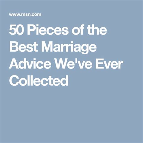 50 Pieces Of The Best Marriage Advice We Ve Ever Collected Good