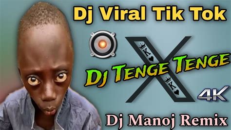 Dj Tenge Tenge Remix Dj Tik Tok Viral Video 2024 Full Hard Bass Speaker