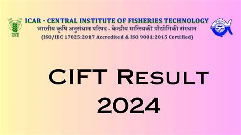 CIFT Result 2024 Announced Direct Link To Check CIFT Project Fellow