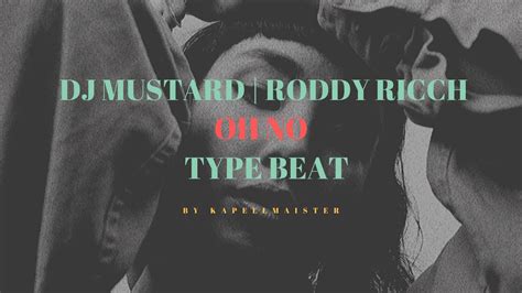 Free Dj Mustard Type Beat Roddy Ricch Dj Mustard Type Beat 2020