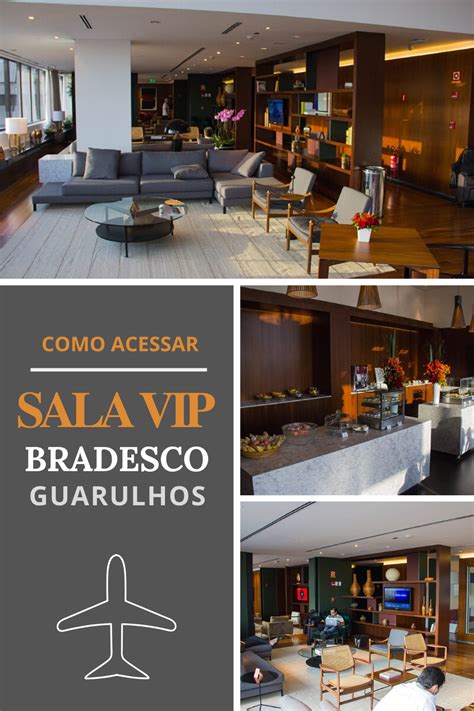 Sala Vip Bradesco Aeroporto De Guarulhos Aeroporto Guarulhos Salas