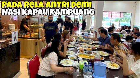 LAGI VIRAL NASI KAPAU KAMPUANG GADING SERPONG RASANYA ENAK BEDA DARI