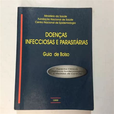 Livro Doen As Infecciosas E Parasit Rias Guia De Bolso Aspectos