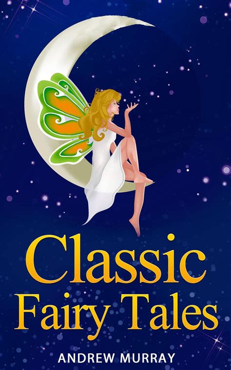 Classic Fairy Tales eBook by Andrew Murray - EPUB | Rakuten Kobo United ...