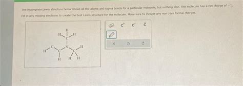 Solved The Incomplete Lewis Structure Below Shows All The