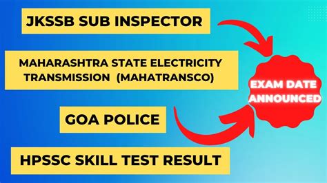 Top Government Job Updates Jkssb Exam Date Mahatransco Goa Police Exam