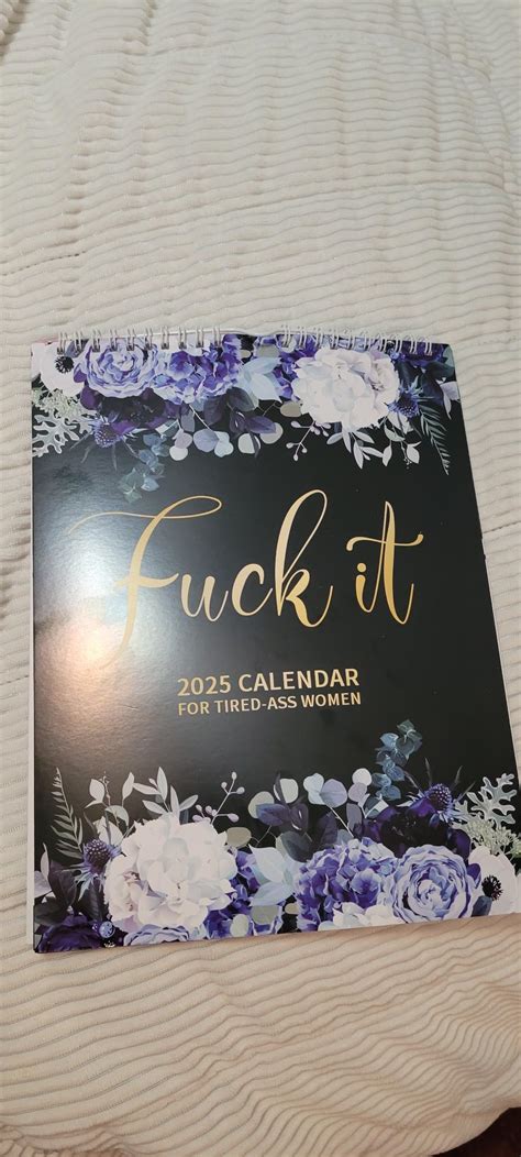 Amazon 2025 Fu Ck It Calendar For Tired Ass Women 2025 Fu Ck It Wall Calendar For Tired