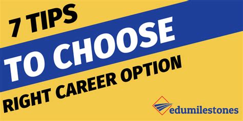 7 Tips To Choose The Right Career Option For You