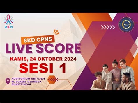 Live Score Skd Cpns Tilok Auditorium Uin Bukittinggi