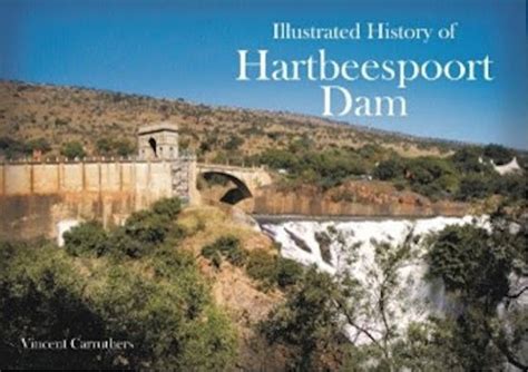 Illustrated History of Hartbeespoort Dam Book Cover.jpg | The Heritage ...