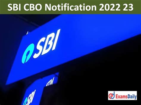 Sbi Cbo Notification Out Apply Online For Vacancies