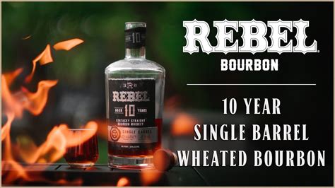 Rebel Year Single Barrel Wheated Bourbon Youtube