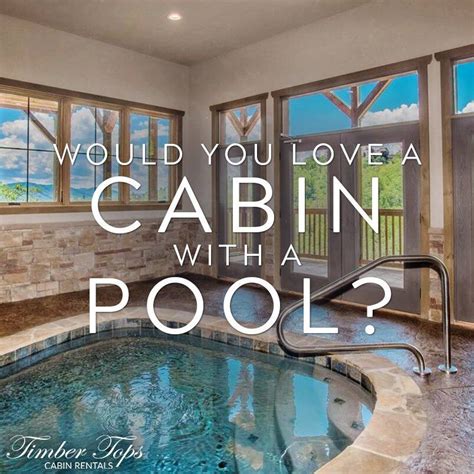 Cabin Rentals with Indoor Pools in Pigeon Forge, Gatlinburg, and Smoky ...