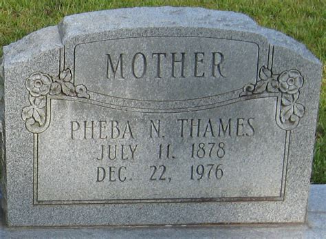 Pheba Neriza Townsend Thames 1878 1976 Memorial Find A Grave