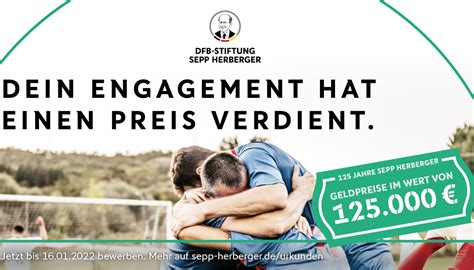 Preisgeld von 125 000 Euro Jetzt bewerben für Sepp Herberger Urkunden