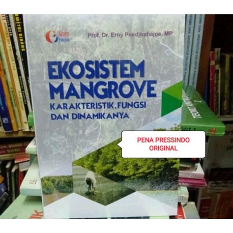 Jual Buku Ekosistem Mangrove Erny Poedjirahajoe Shopee Indonesia