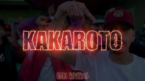 Kakaroto Rkt Remix El Noba L Gante Callejero Fino Perro Primo