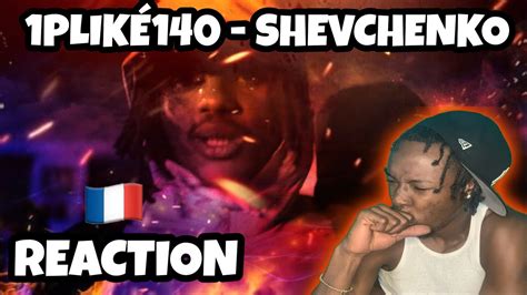 AMERICAN REACTS TO FRENCH DRILL RAP 1PLIKÉ140 SHEVCHENKO REACTION