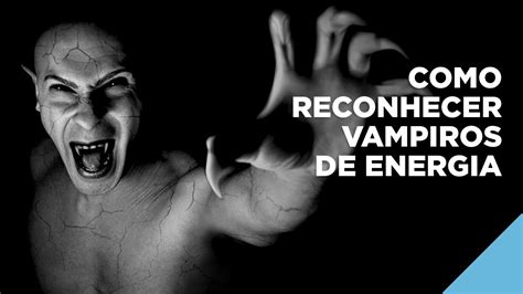 Sacadaazul Vampiros De Energia Leandrok Youtube