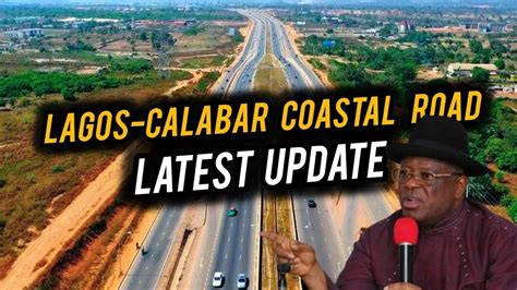 Fg Reroutes Lagos Calabar Coastal Highway Youtube