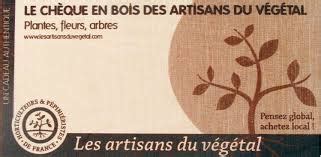 Le Chèque en bois des Artisans du Végétal