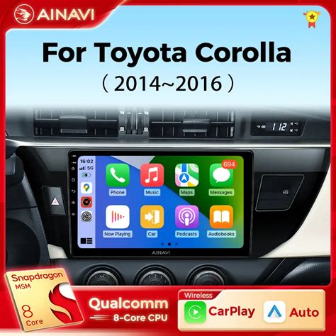 Ainavi Car Radio For Toyota Corolla E E Carplay