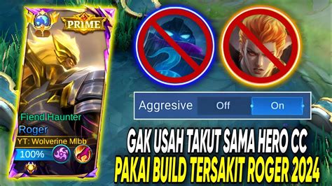 Cara Main Hyper Roger Terbaru Build And Emblem Hyper Roger Build