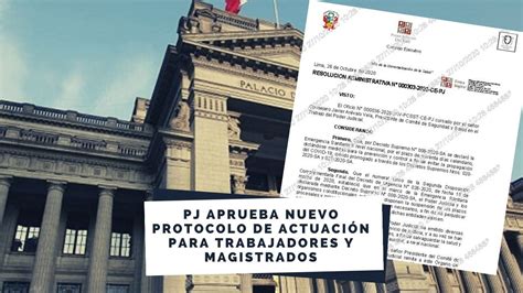 PJ aprueba nuevo protocolo de actuación para trabajadores y magistrados