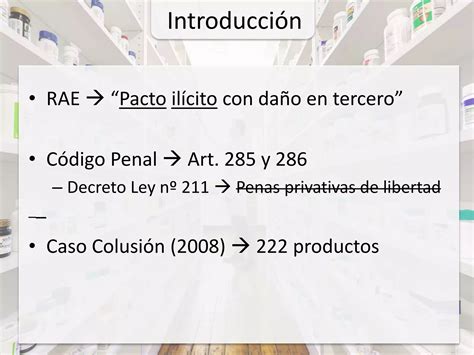 Caso de colusión de precios entre 3 farmacias chilenas 2008 PPT