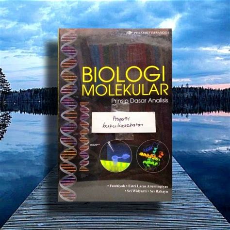 Jual Bebas Pilih Buku Seri Biologi Molekular Biologi Molekuler Dasar