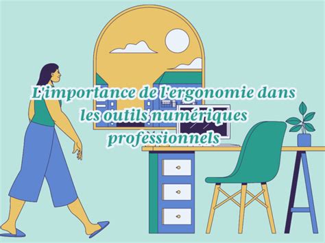 Ergonomie Et Interfaces Num Riques L Importance De L Ergonomie Dans