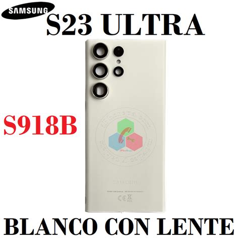 Samsung Galaxy S23 Ultra 5G S918B 2023 TAPA TRASERA CON LENTE CRISTAL