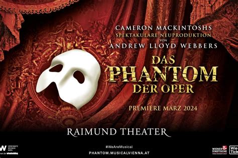 Das Phantom Der Oper Von Andrew Lloyd Webber Kommt Nach Wien